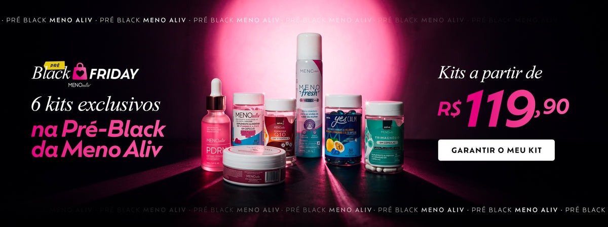 Pré-Black Friday Meno Aliv: 6 kits exclusivos a partir de R$ 119,90