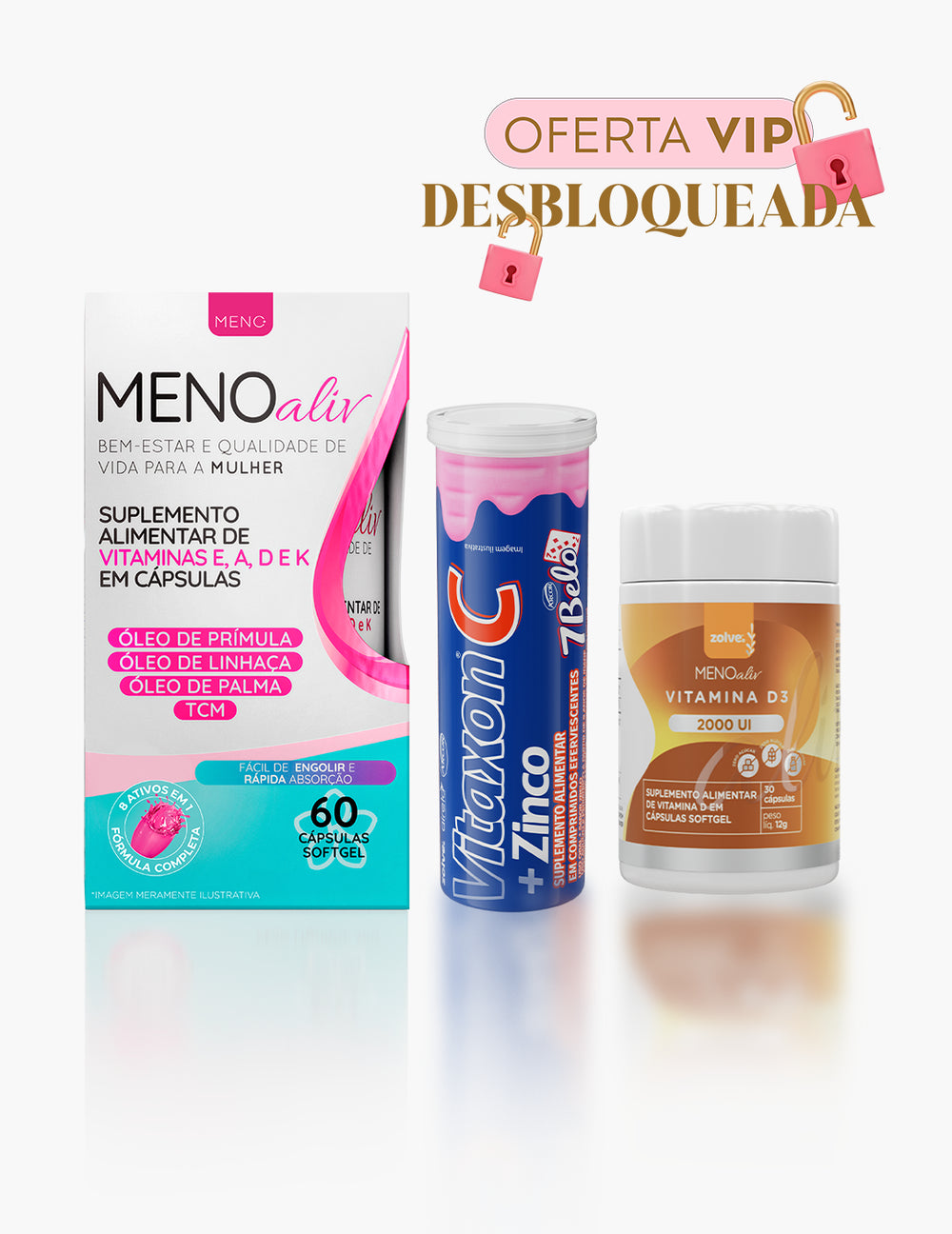 1 Meno Aliv + 1 Vitaxon C+Zinco + 1 Vitamina D3